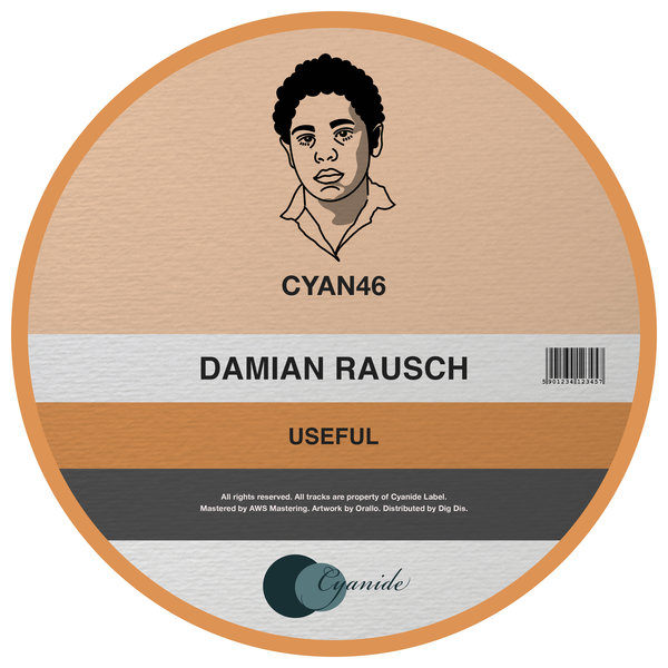 Damian Rausch - Useful / Cyanide Records