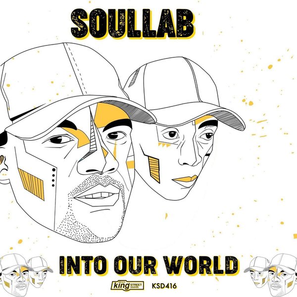 SoulLab - Into Our World / King Street Sounds