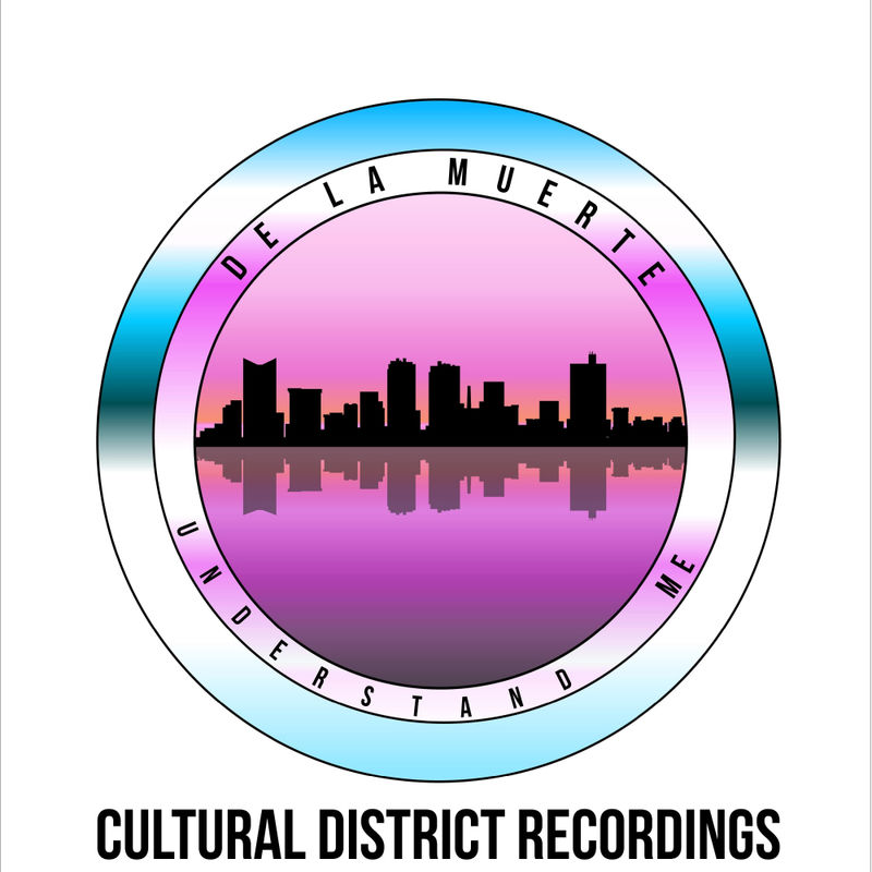 De la Muerte - Understand Me / Cultural District Recordings