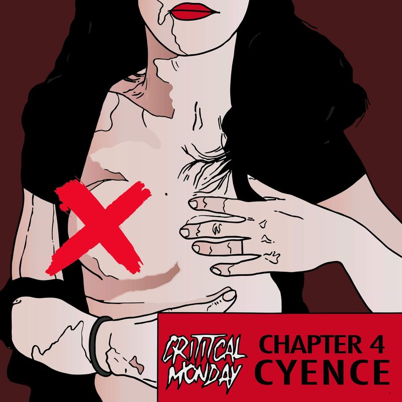 Cyence - Chapter Four : Cyence / Critical Monday