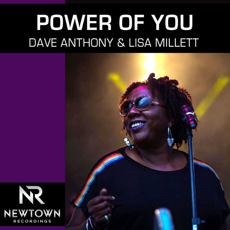Dave Anthony & Lisa Millett - Power of You / Newtown Recordings