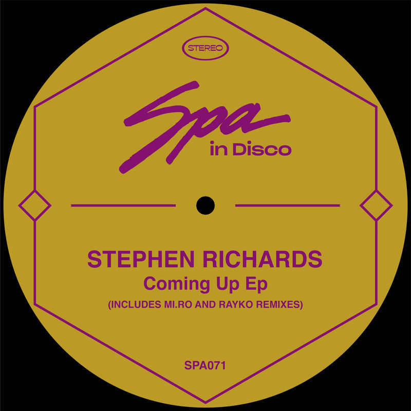 Stephen Richards - Coming Up / Spa In Disco
