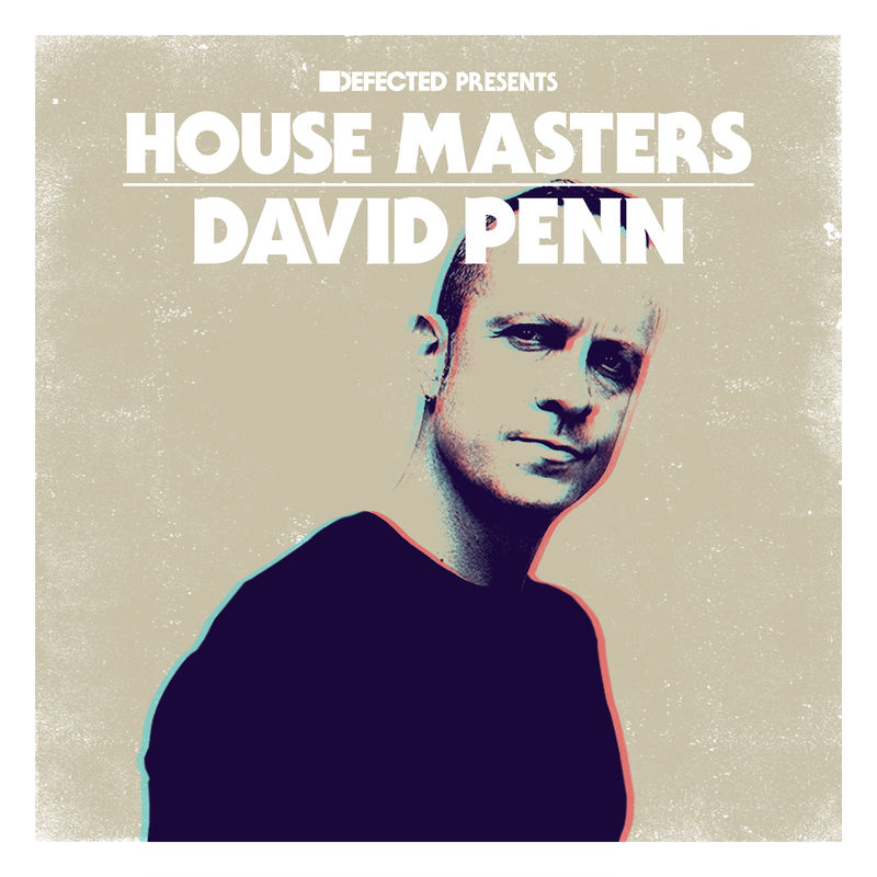 VA - Defected Presents House Masters - David Penn / Defected Records