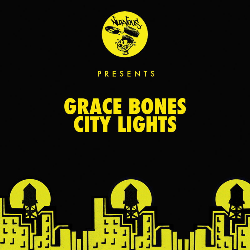 Grace Bones - City Lights / Nurvous Records
