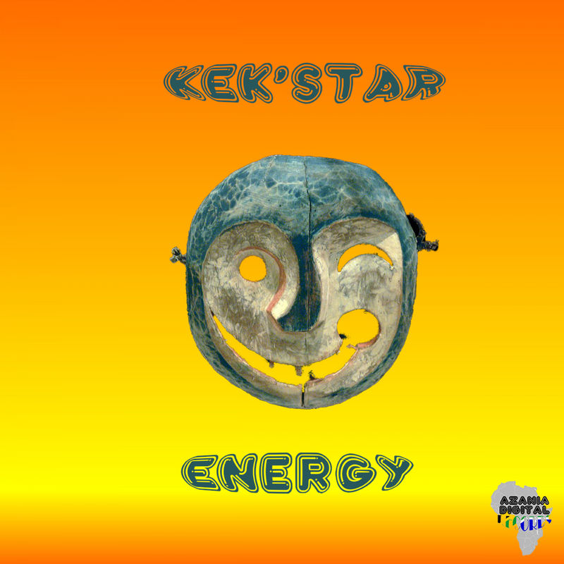 Kek'star - Energy / Azania Digital Records