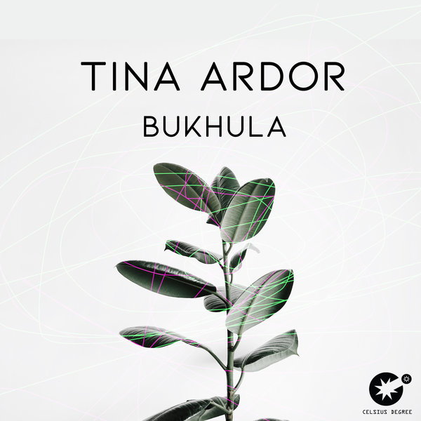 Tina Ardor - Bukhula / Celsius Degree Records