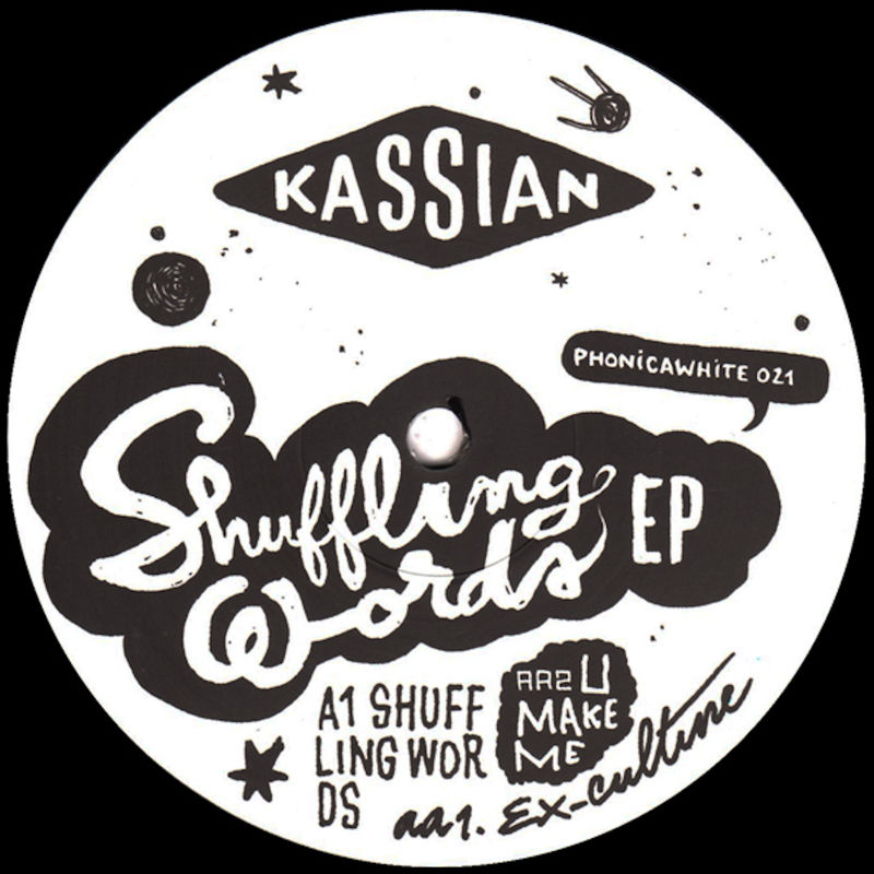 Kassian - Shuffling Words EP / Phonica White