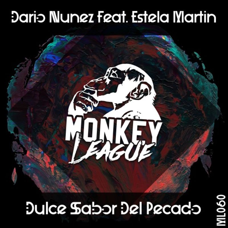 Dario Nunez ft Estela Martin - Dulce Sabor del Pecado / Monkey League
