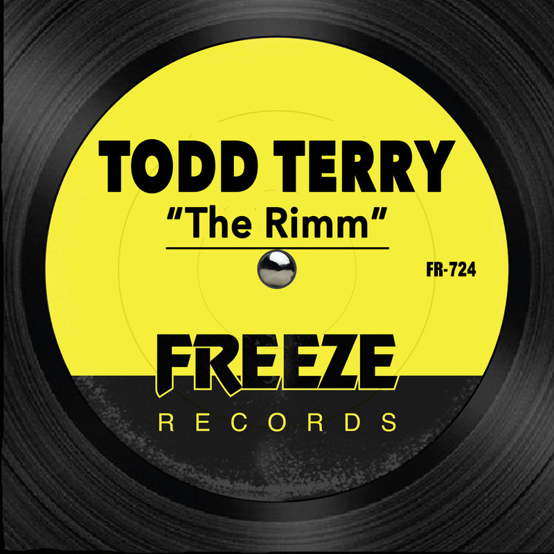 Todd Terry - The Rimm / Freeze Records