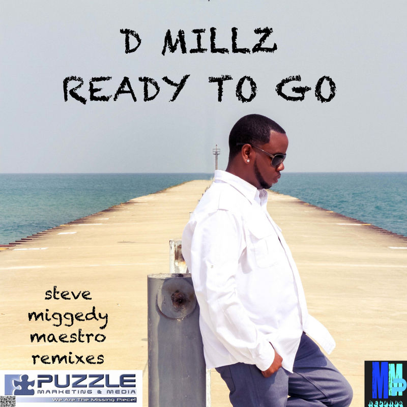 D Millz - Ready To Go: Steve Miggedy Maestro Remixes / MMP Records