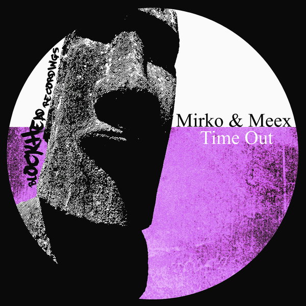 Mirko & Meex - Time Out / Blockhead Recordings