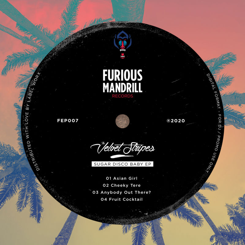 The Velvet Stripes - Sugar Disco Baby EP / Furious Mandrill Records