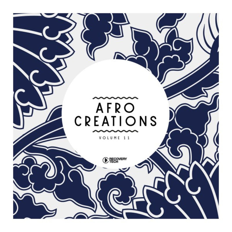VA - Afro Creations, Vol. 11 / Recovery Tech