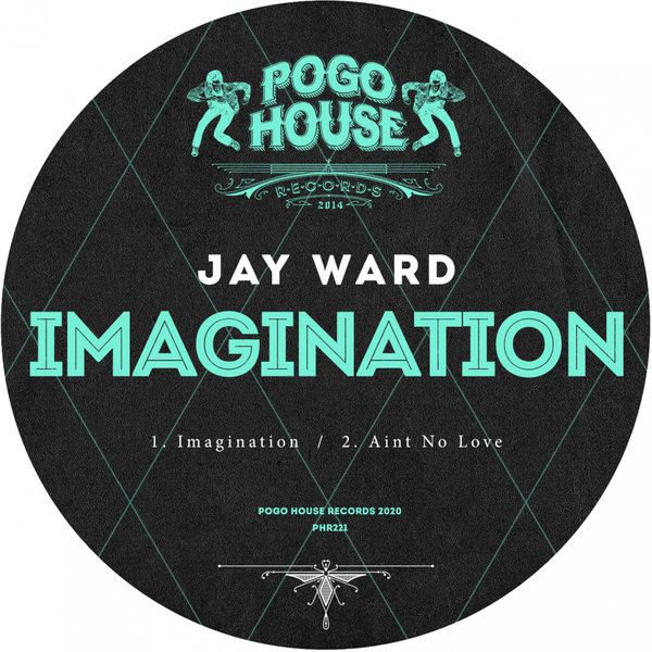 Jay Ward - Imagination / Pogo House Records
