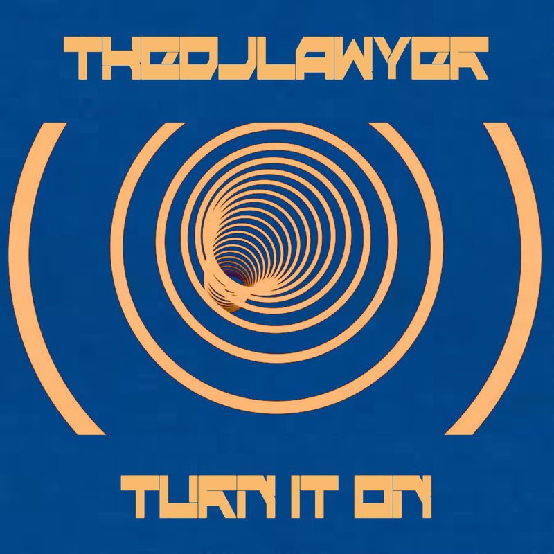 TheDJLawyer - Turn It On / Bruto Records Vintage
