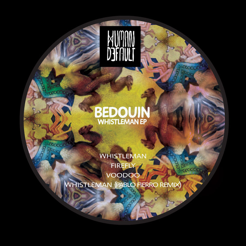 Bedouin - Whistleman EP / Human By Default