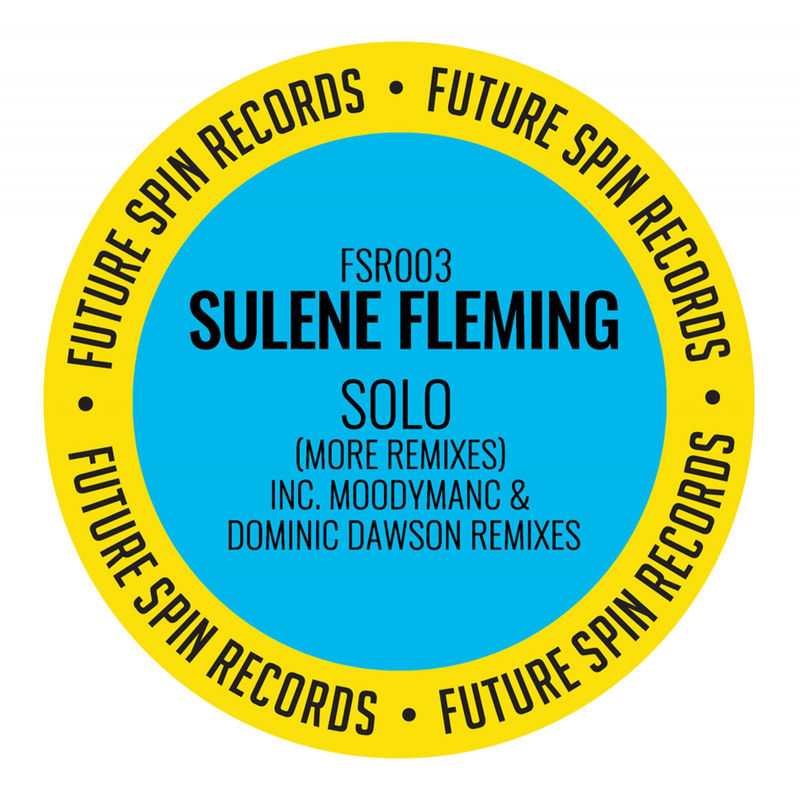 Sulene Fleming - Solo (More Remixes) / Future Spin Records