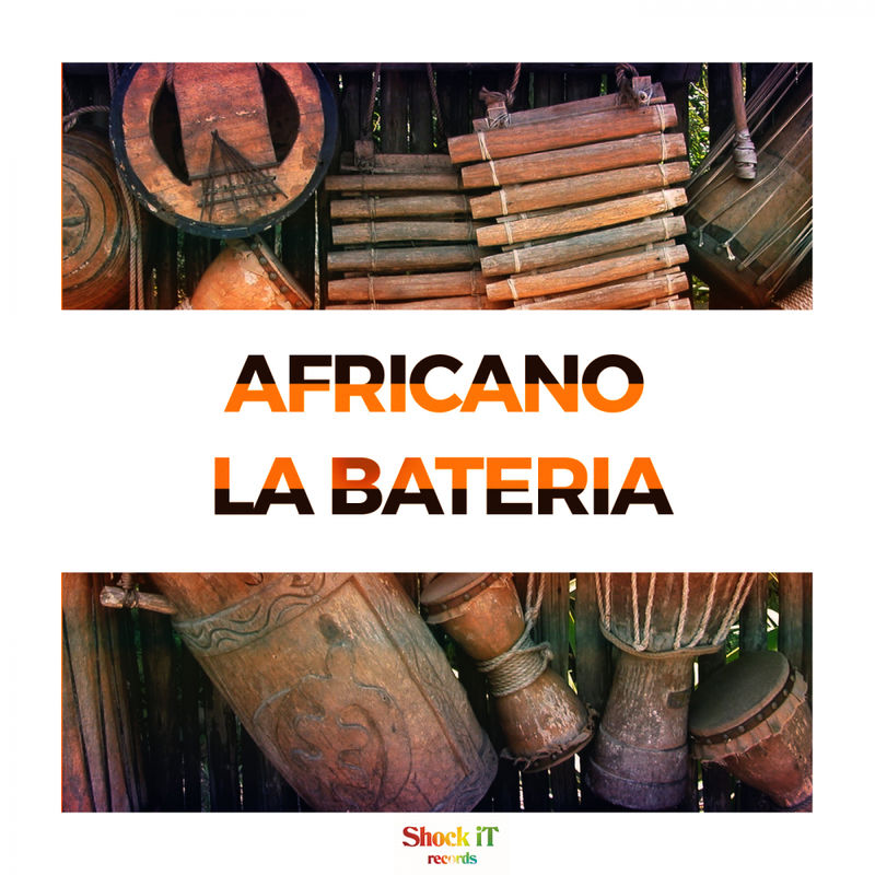 Africano - La Bateria / ShockIt