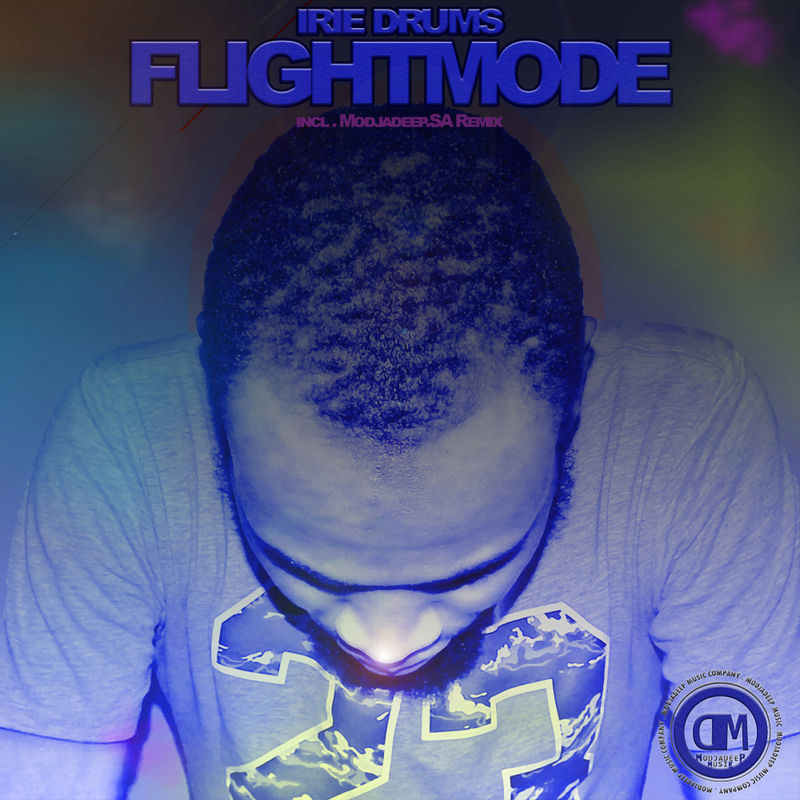 Irie Drums - Flightmode / Modjadeep Musik