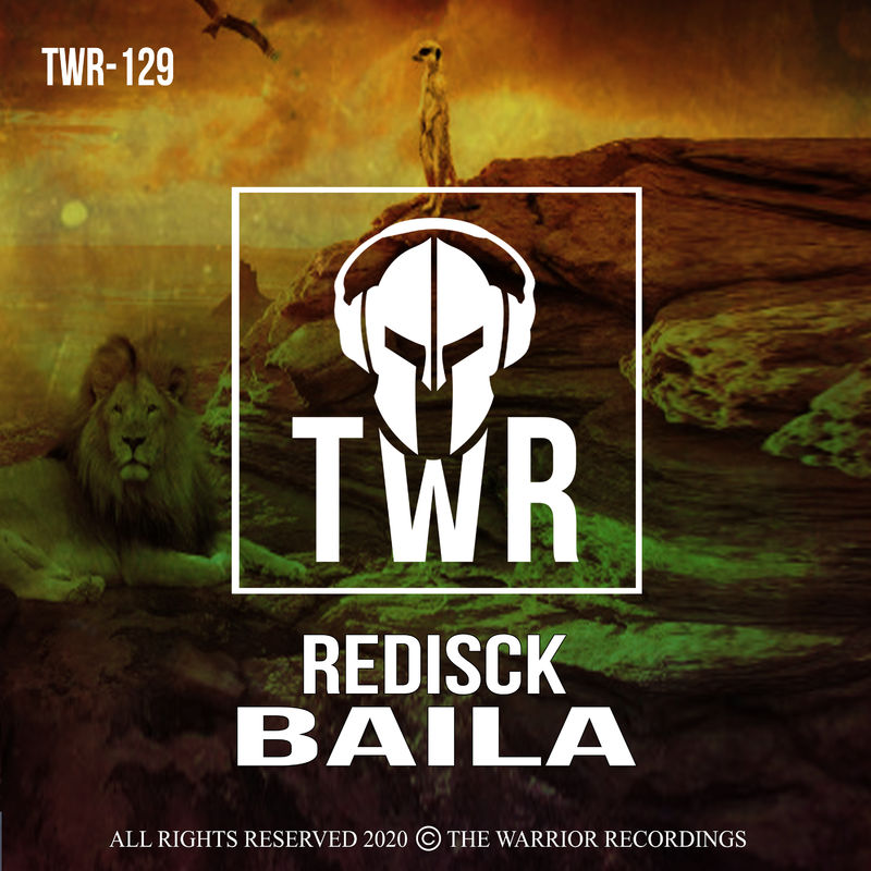 Redisck - Baila / The Warrior Recordings