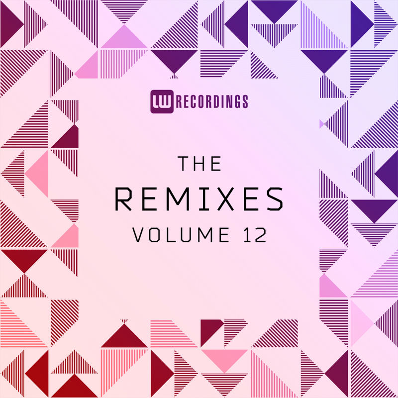 VA - The Remixes, Vol. 12 / LW Recordings