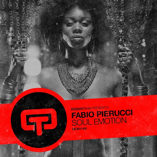 Fabio Pierucci - Soul Emotion / Ocean Trax