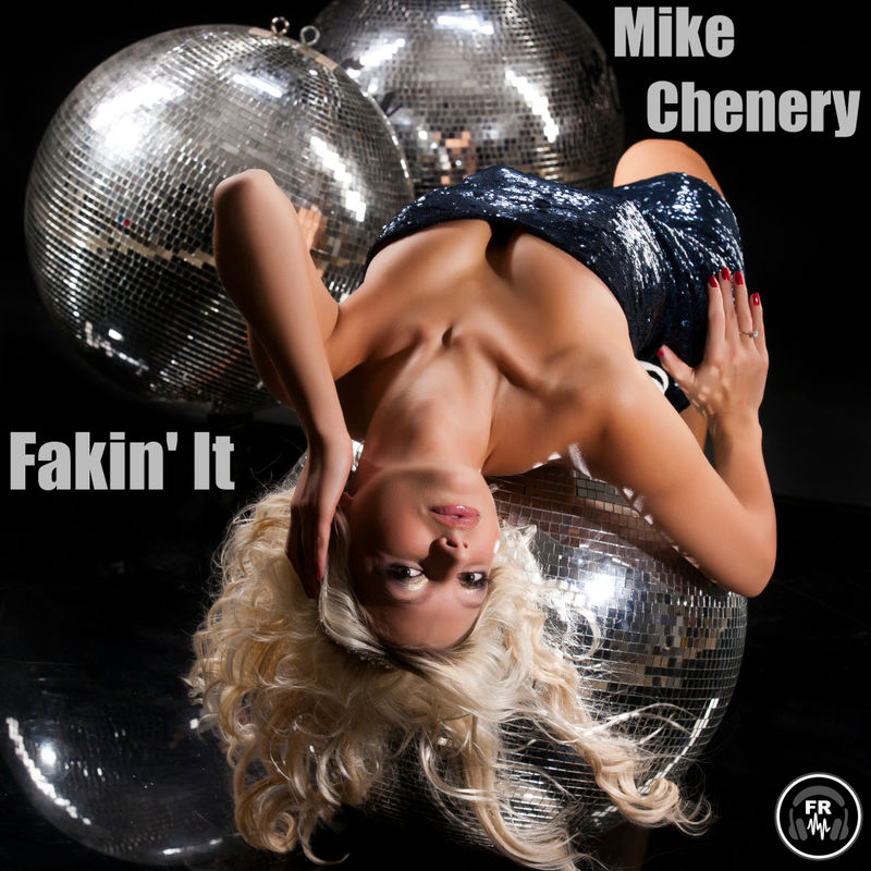 Mike Chenery - Fakin' It / Funky Revival