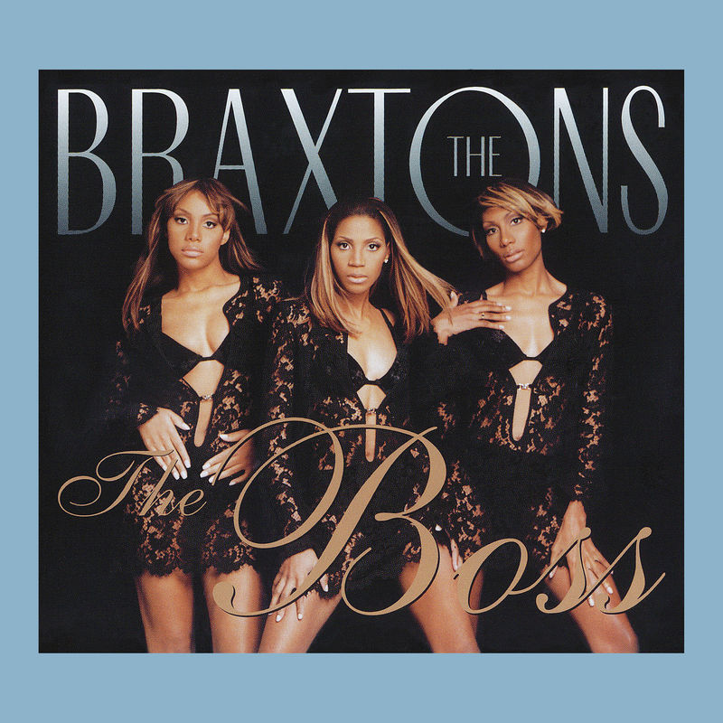 The Braxtons - The Boss / Rhino Atlantic