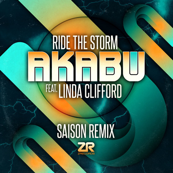 Joey Negro pres. Akabu Feat. Linda Clifford - Ride The Storm (Saison Remix) / Z Records