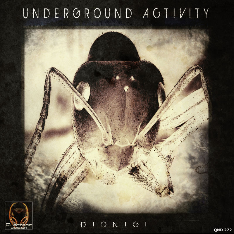 Dionigi - Underground Activity / Quantistic Division