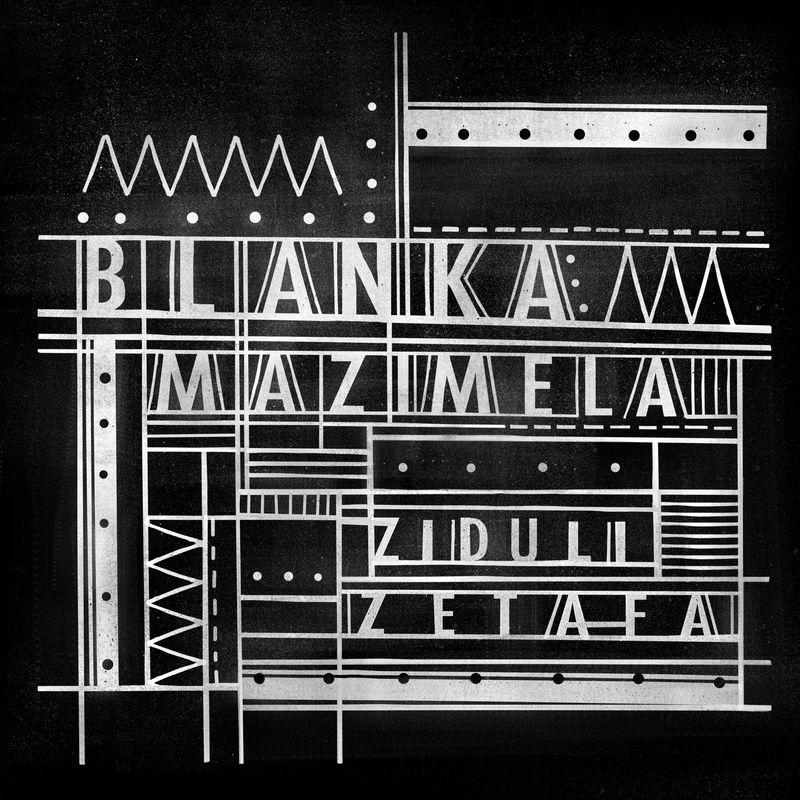 Blanka Mazimela - Ziduli Zetafa EP / Get Physical Music