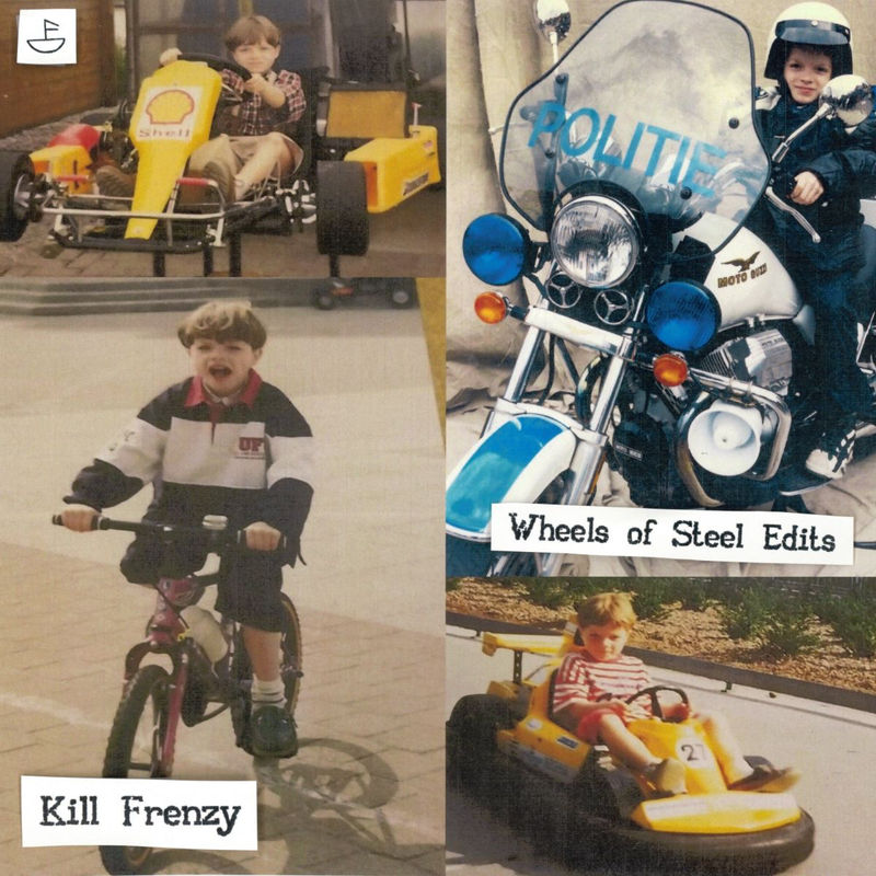 Kill Frenzy - Wheels of Steel Edits / Fantastic Voyage