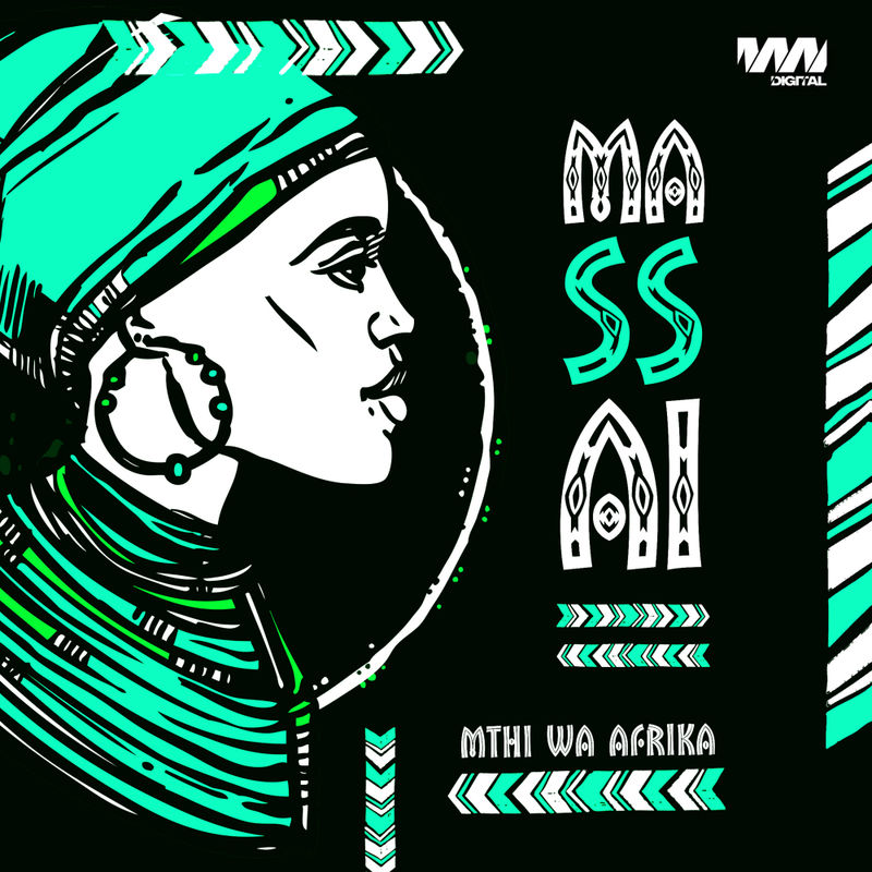Mthi Wa Afrika - Massai / MWA Digital