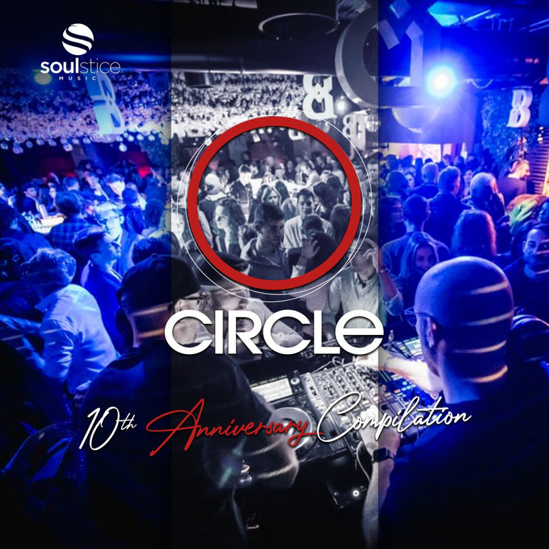 VA - Circle Club 10th Anniversary Compilation / Soulstice Music
