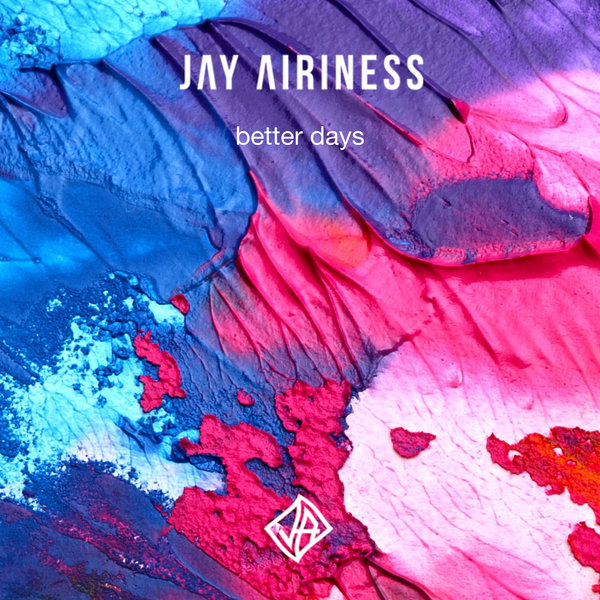 Jay Airiness - Better Days / Disco Vibration