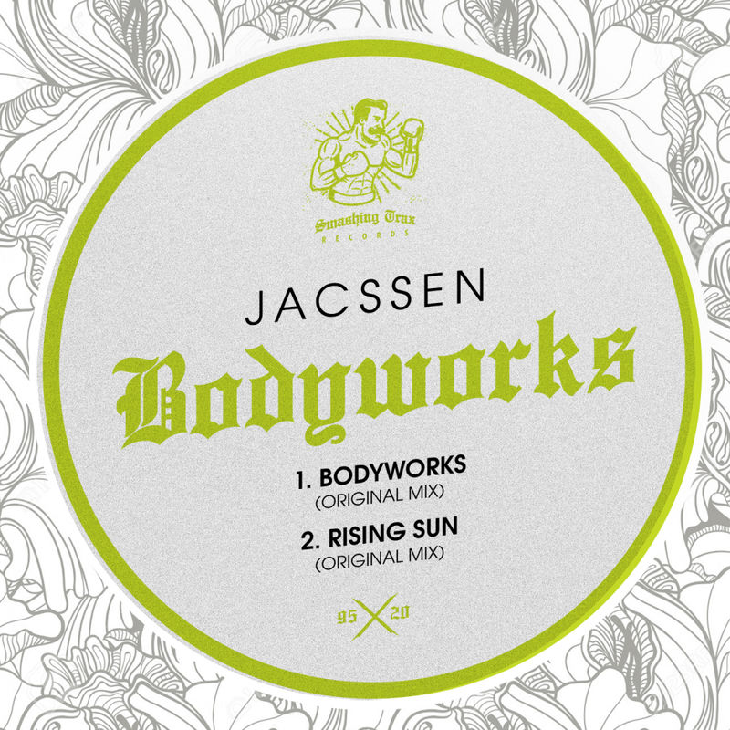 Jacssen - Bodyworks / Smashing Trax Records