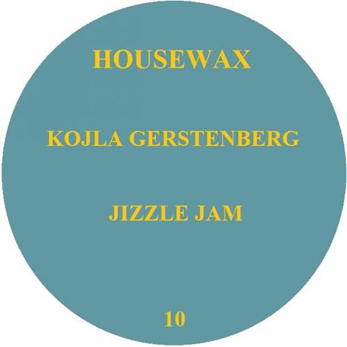 Kolja Gerstenberg - Jizzle Jam / Housewax