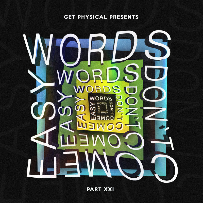 VA - Words Don't Come Easy, Vol. 7 / Get Physical Music