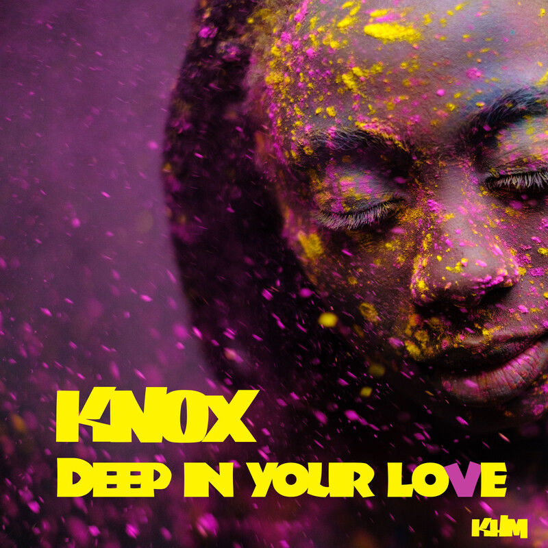 Knox - Deep in Your Love / KHM