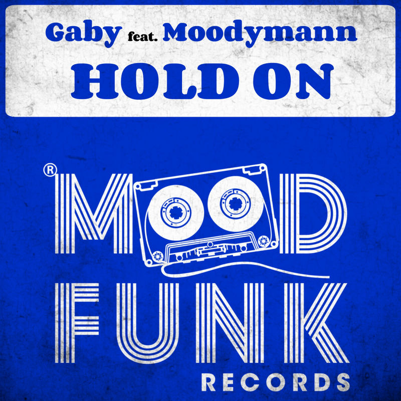 Gaby ft Moodymann - Hold On / Mood Funk Records