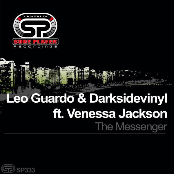 Leo Guardo & Darksidevinyl ft. Venessa Jackson - The Messenger / SP Recordings
