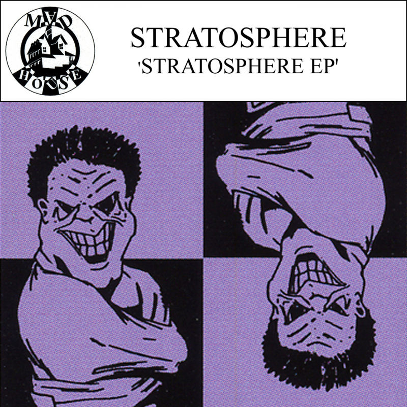 Stratosphere - Stratosphere EP / Madhouse Records