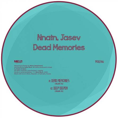Nnatn & Jasev - Dead Memories / Mole Music