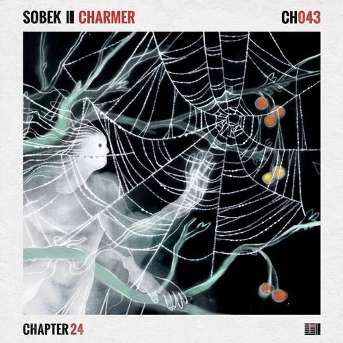 Sobek - Charmer / Chapter 24 Records