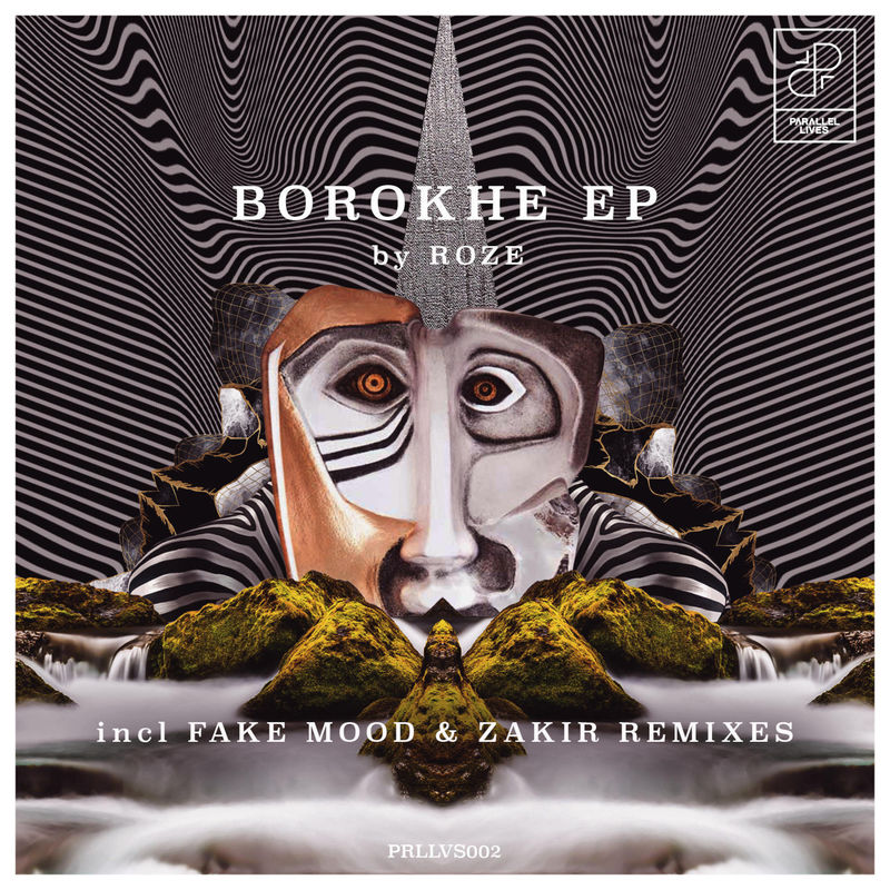 Roze (FR) - Borokhe / Parallel Lives