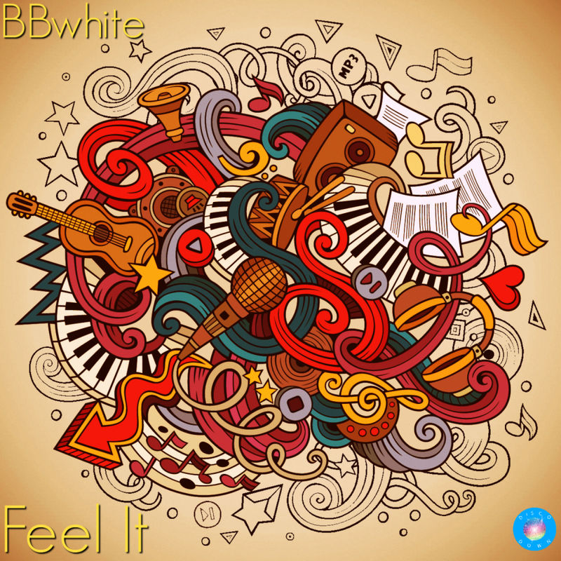 BBwhite - Feel It / Disco Down