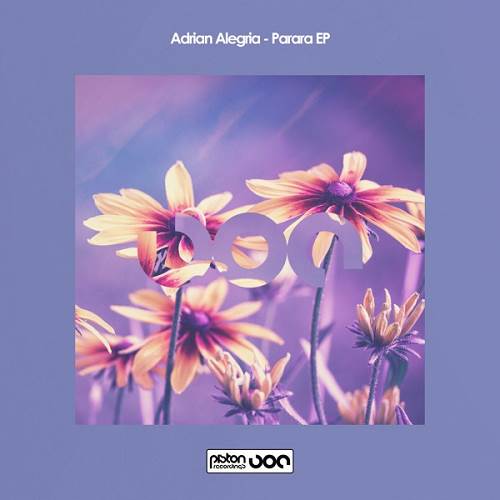 Adrian Alegria - Parara / Piston Recordings