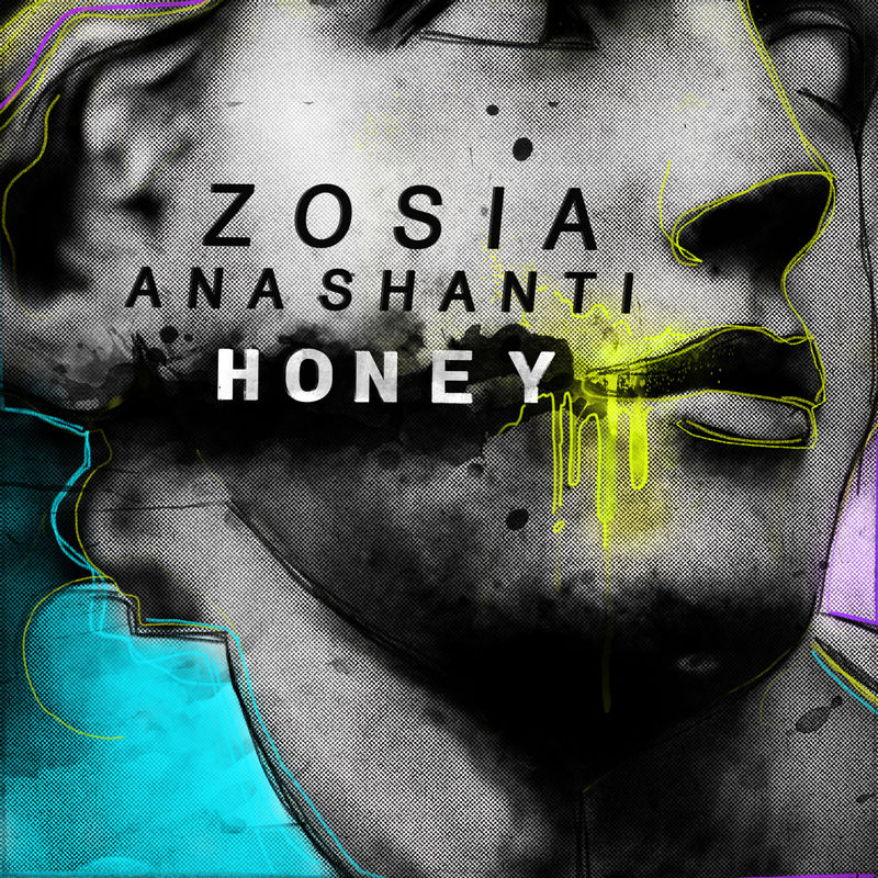 Zosia & Ana Shanti - Honey / Get Physical Music