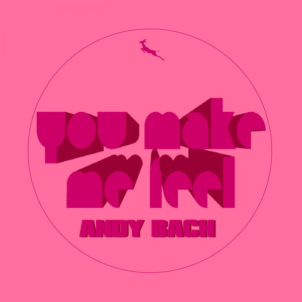 Andy Bach - You Make Me Feel / Springbok Records