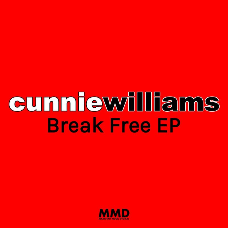 Cunnie Williams - Break Free EP / Marivent Music Digital